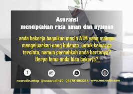 Kata Kata Bijak Tentang Asuransi Quotes Asuransi Agen Asuransi Syariah Asuransi Bijak Perbankan