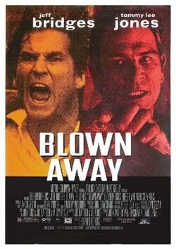 Blown Away (1994 film) - Wikipedia