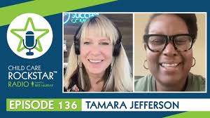 A Joyful Journey In Child Care with Tamara Jefferson
