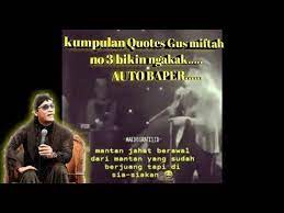Kata kata bikin baper cewek ini bisa dijadikan jawaban kalau pacar atau gebetanmu bertanya kenapa kamu nggak melarang dia jalan sama cowok lain. Kata Kata Baper Gus Miftah Terbaru 2020 Statuswa Storywhaatsap Part 1 Youtube Kata Kata Youtube