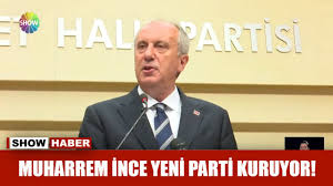 Muharrem Ince Yeni Parti Kuruyor Youtube