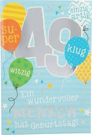 82 13 geburtstag urlaub kugel. Geburtstagskarte Mit Musik Zum 49 Geburtstag