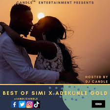Ag and simi the new couple who are official married serve their fans and army with this romantic tune. Dj Candle Best Of Adekunle Gold Vs Simi Mix Novice2star