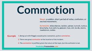 How to use the word commotion in a sentence? How To Pronounce Commotion L Definition Meaning Example And Synonyms Of Commotion By Vp Youtube