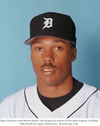 Detroit Tiger Player and Coach and Louisville Slugger Warriors Amputee  Baseball Team Coach Kimera Bartee Dies at age 49