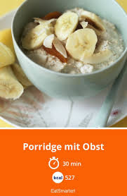 Porridge Mit Obst Rezept Rezepte Porridge Poridge Rezept
