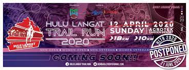 Hnsi pal run • 2020 when 29 maret 2020 reschedule 12 april 2020 postpone! Hulu Langat Trail Run 2020 Ticket2u