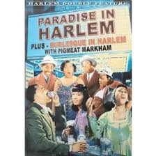 Paradise In Harlem (1939)/Burlesque In Harlem (1954) On DVD - Loving The  Classics
