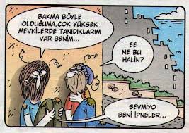Bakma Boyle Olduguma Cok Yuksek Mevkilerde Tanidiklarim Var Benim Ee Ne Bu Halin Sevmiyo Beni Ipneler Karikatur Mizah Karikatur Mizah Komik