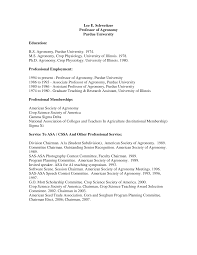 Lee E. Schweitzer Professor of Agronomy Purdue University Education: B.S.  Agronomy, Purdue University. 1974. M.S. Agronomy, Crop