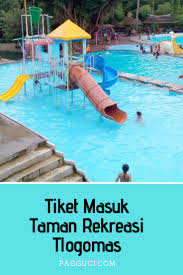 Tiket Masuk Taman Rekreasi Tlogomas Di 2020 Taman Kolam Kolam Renang