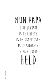 Vader ben je niet voor even, een vader ben je voor het leven. Gedicht Vader Verjaardag Gedichten Rozenblaadjes Dat Geldt Voor Jou En Eigenlijk Voor Iedereen