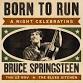 Born To Run: A Live Celebration of Bruce Springsteen event image