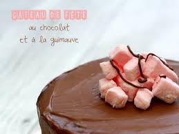Recette De Gateau De Fete Au Chocolat Et Guimauve A La Fraise Recette Chocolat Gateau Dessert