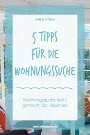 Ansonsten müssen wir nachfragen und dies verzögert die schnelle anmietung. Die 11 Besten Ideen Zu Wohnung Suchen In 2021 Wohnung Suchen Wohnung Wohnungssuche