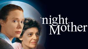 Watch 'night, Mother (1986) Full Movie Online