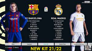 ⏳ countdown to el clásico ? Pes 2021 El Clasico Barcelona Vs Real Madrid New Kit 21 22 Season Gameplay Youtube