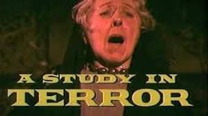 A STUDY IN TERROR (1965)