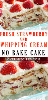 This is a perfect base quiche recipe and it's all baked in a super flaky homemade pie crust. Fresh Strawberry And Whipping Cream No Bake Cake Pieces Are Topped With Sweetened Cr Fresh Strawberry Recipes Strawberry Dessert Recipes Cream Desserts Recipes