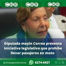 Con el argumento de que las motocicletas son utilizadas por grupos  organizados para cometer actos delictivos, la Diputada Mayin Correa  presentó la iniciativa de ley que busca prohibir transitar en moto con