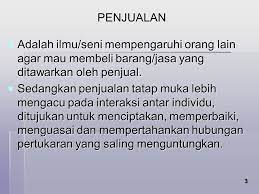 Penawaran pertama si penjual menjual mobil bekas dengan harga 75.000.000. Manajemen Penjualan Oleh Rino Desanto W Ppt Download