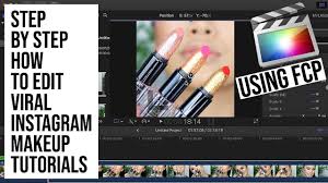 edit viral insram makeup tutorials