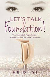 the essential foundation makeup guide