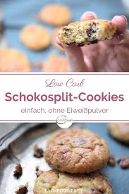 Low Carb Schokosplit Cookies Ohne Zucker Ohne Eiweisspulver Low Carb Sussigkeiten Bzw Low Carb Snacks Sind Schne Schoko Cookies Rezept Kekse Schokoladenkekse