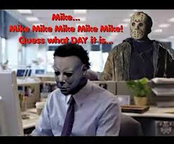 Maybe you would like to learn more about one of these? 50 Best Friday The 13th Memes Of All Time 2021 Yourtango