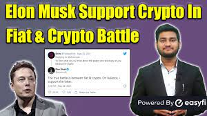 His company tesla recently invested $1.5 billion in cryptocurrency. Elon Musk Support Crypto In Fiat And Crypto Battle Youtube
