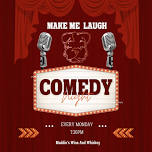Comedy Night Mondays