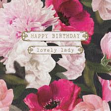 Happy Birthday Wishes For A Gorgeous Lady A Pretty Floral Birthday Card Featuring Gorgeous Flowers And Gold Accents With Happy Birthday Beautiful Happy Birthday Greetings Happy Birthday Beautiful Lady