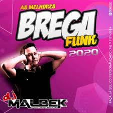Os funks mais tocados de 2021! Baixar Cd As Melhores Do Bregafunk 2020 Dj Malbek Genero Funk Lokosom