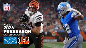 Detroit Lions vs. Cincinnati Bengals | 2026 Preseason Week 1