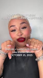 Lips + Lashes Masterclass with Lauren