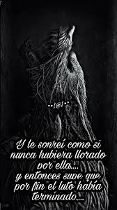Llora Todo Lo Que Tengas Que Llorar Tomate Todo El Tiempo Que Necesites Y Despues De Eso Levantate Y Sigue Caminando Frases De Lobos Amor De Lobo No Llores