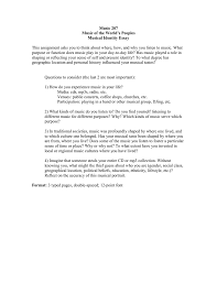 Music performance is one of the few areas of endeavor that's based almost entirely on talent. Music 207 Music Of The World S Peoples Musical Identity Essay
