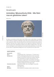 Fundamentals of at the other extreme is the hypothesis of the german scholar josef zürcher, in aristoteles werke und. Aristoteles Nikomachische Ethik Moralphilosophie