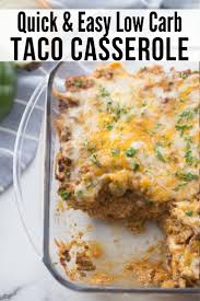 Low calorie italian casserole skinny fitalicious. Cheesy Mexican Taco Casserole Low Carb Kasey Trenum