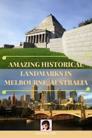 Historical Places To Visit In Melbourne Australia Australia Travel Australia Oceania Travel