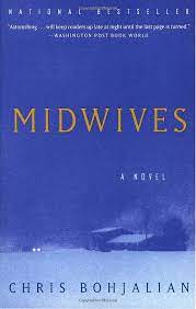 Amazon Com Midwives Oprah S Book Club 9780375706776 Chris Bohjalian Book Oprahs Book Club Books Book Worth Reading