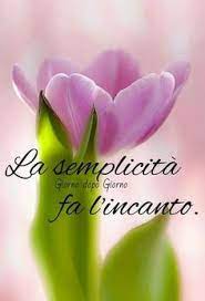 Risultati Immagini Per La Dolcezza E La Gentilezza Messaggi Mattutini Buongiorno Parole