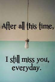 Pin By Carol On Words Missing Someone Quotes Missing Someone You Love I Still Miss You