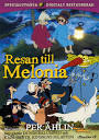 Resan till Melonia - (DVD) - film