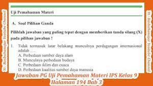 Kunci jawaban ips kelas 9 halaman 194 brainly. Jawaban Pg Uji Pemahaman Materi Halaman 194 Ips Kelas 9 Bab 3 Youtube