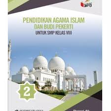 Kunci jawaban pai kelas 6 bab 6 halaman 73 74 wali kelas sd. Buku Paket Pai Kelas 8 Kurikulum 2013 Enak
