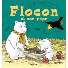 L'ours polaire en antarctique ? Flocon Flocon Et Son Papa Jeanne Failevic Frederic Stehr Cartonne Achat Livre Fnac