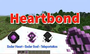 Me and my pals are all used to the luxury of having teleport commands, . Heartbond Mod 1 17 1 1 16 5 1 15 2 Teleportation Minecraft Download