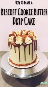 Biscoff Cookie Butter Drip Cake Video In 2020 Cake Decorating Tips Cake Easy Cake Decorating