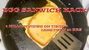 My Tiktok Video Had 1 Million Views In Less Than 24 Hrs Viral Egg Sandwich Hack Youtube Sandwich Hacks Breakfast Sandwhich Sandwiches